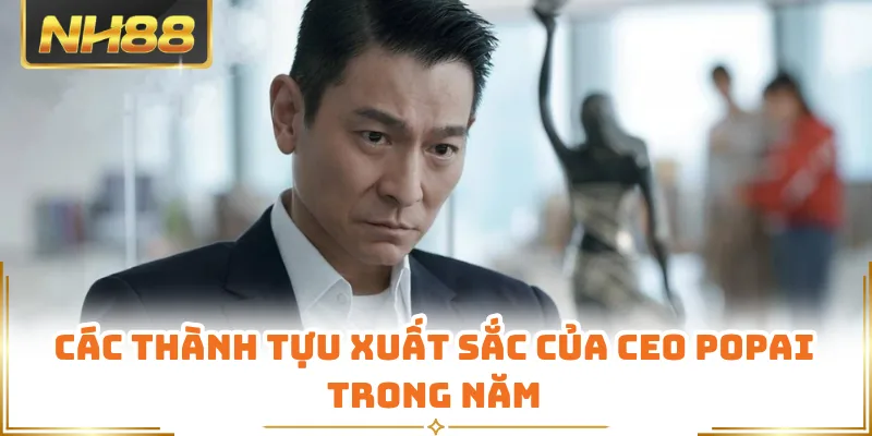 Các thành tựu xuất sắc của CEO POPAI trong năm